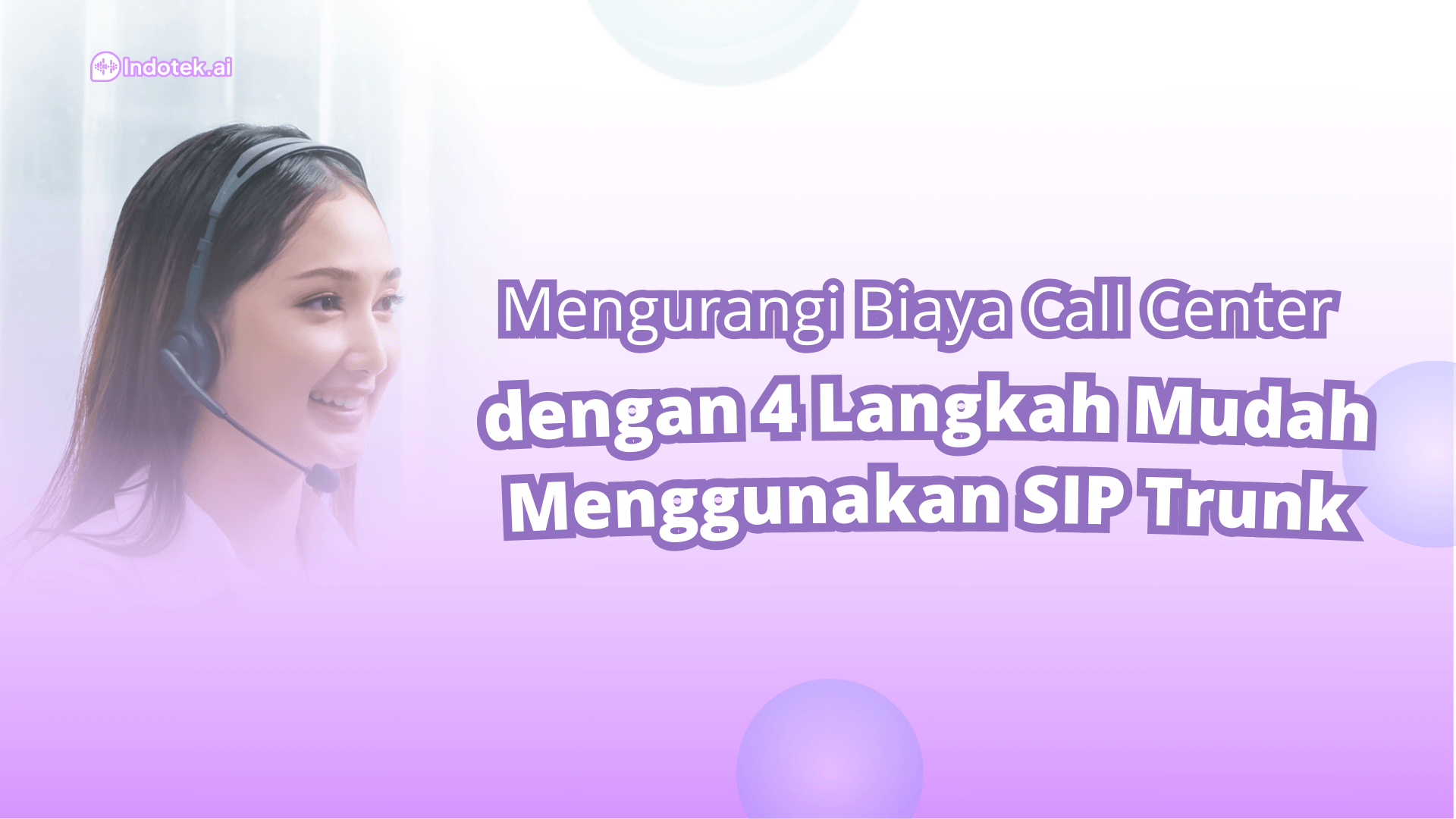 Callcentric Trunk Mengurangi Biaya Telepon Call Center dengan 4 Langkah Menggunakan SIP ...